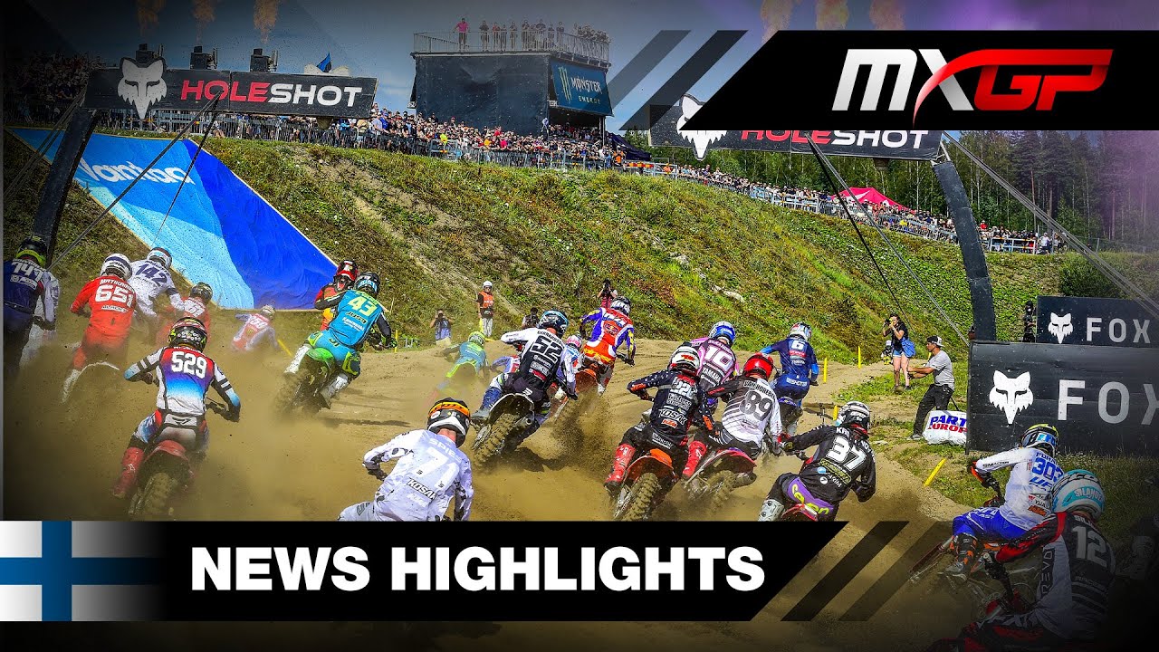 MXGP of Finland 2023 / Vantaa – Round 14: VIDEO Highlights + Standings ...