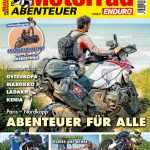 🇩🇪 NEW MOTORRAD-ABENTEUER 6-2026: Get it – exciting topics guaranteed / Hol sie dir – spannenden Themen garantiert!